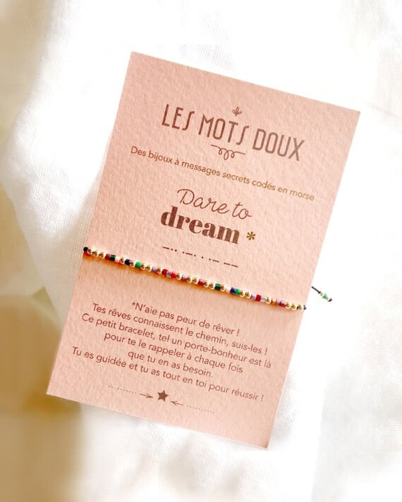 Dare to dream - Bracelet n'oublie pas de rêver Les Mots Doux